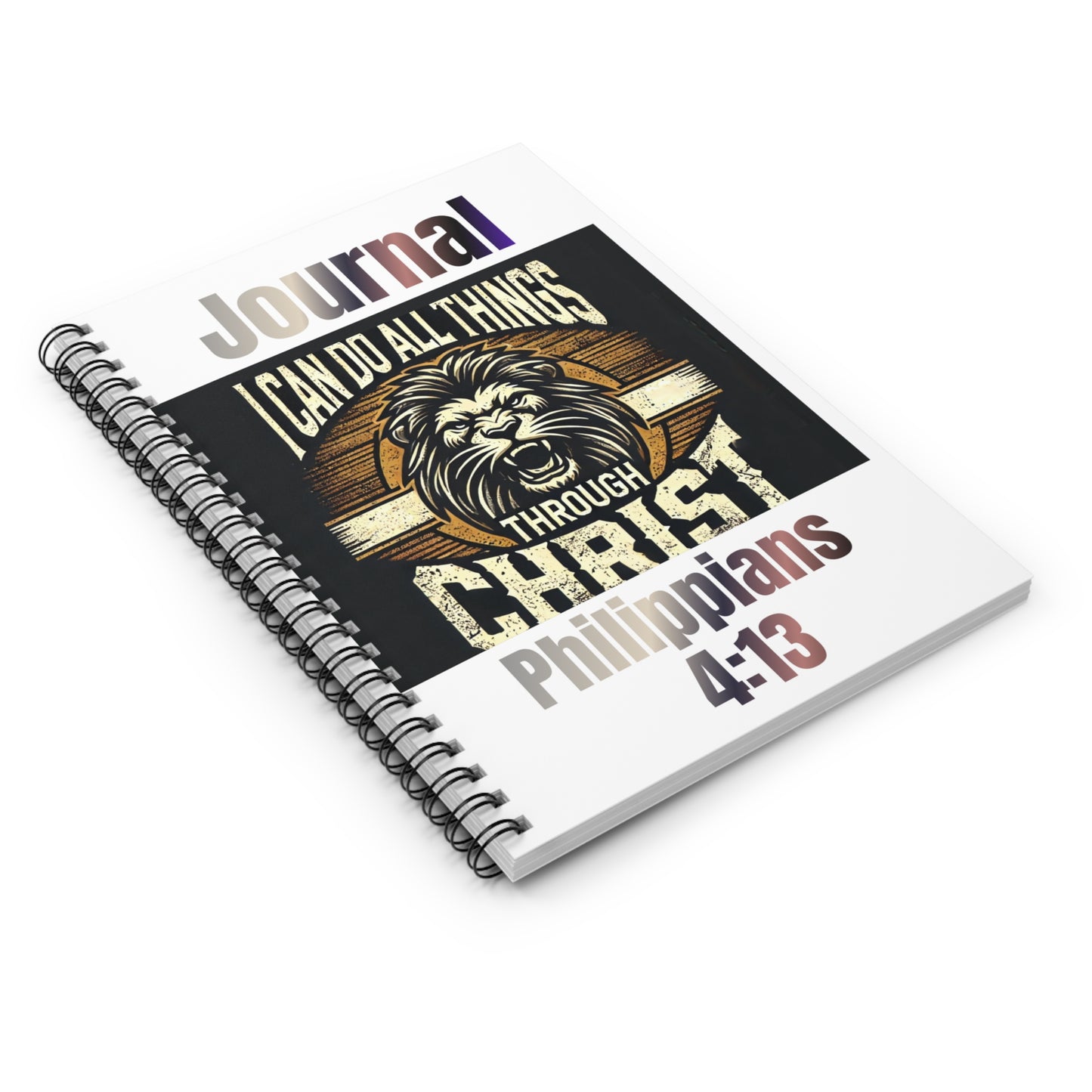 "I Can Do All Things Through Christ – Philippians 4:13 Lion Spiral Notebook" | Perfect for Writing, Journaling, and Note-Taking