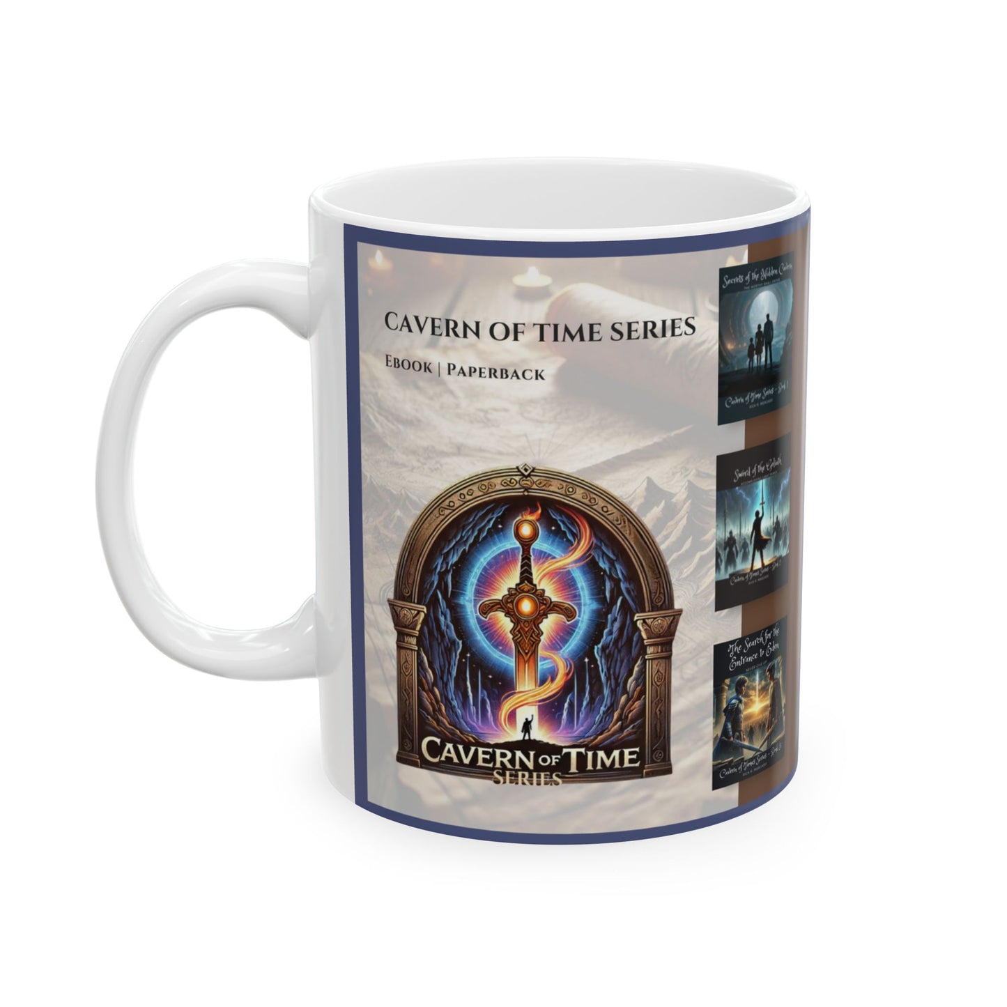 Ceramic Mug – Cavern of Time Series – Adventure Collection - 11oz & 15oz