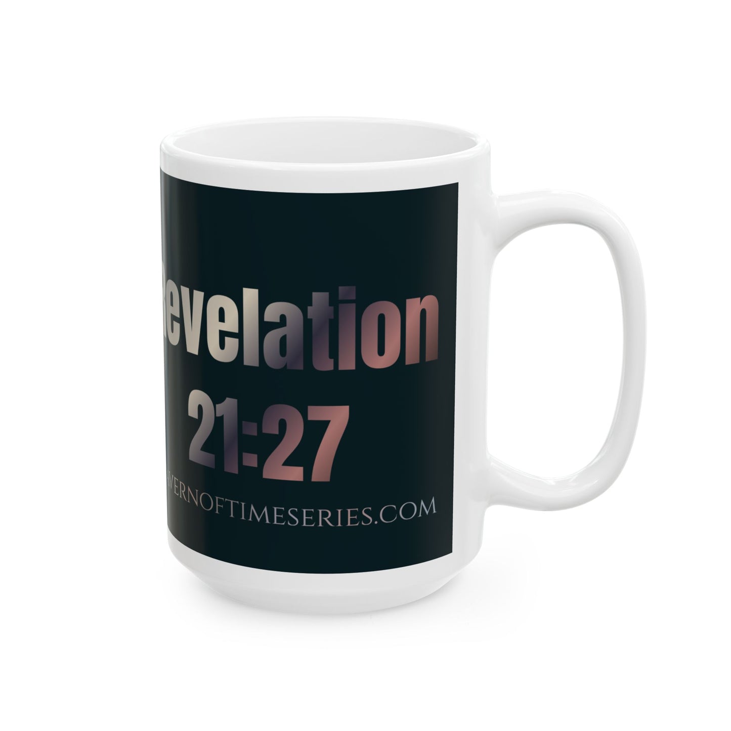 Ceramic Mug – Secrets of the Hidden Cavern – Revelation 21:27 Cavern of Time Series – Adventure Collection - 11oz & 15oz