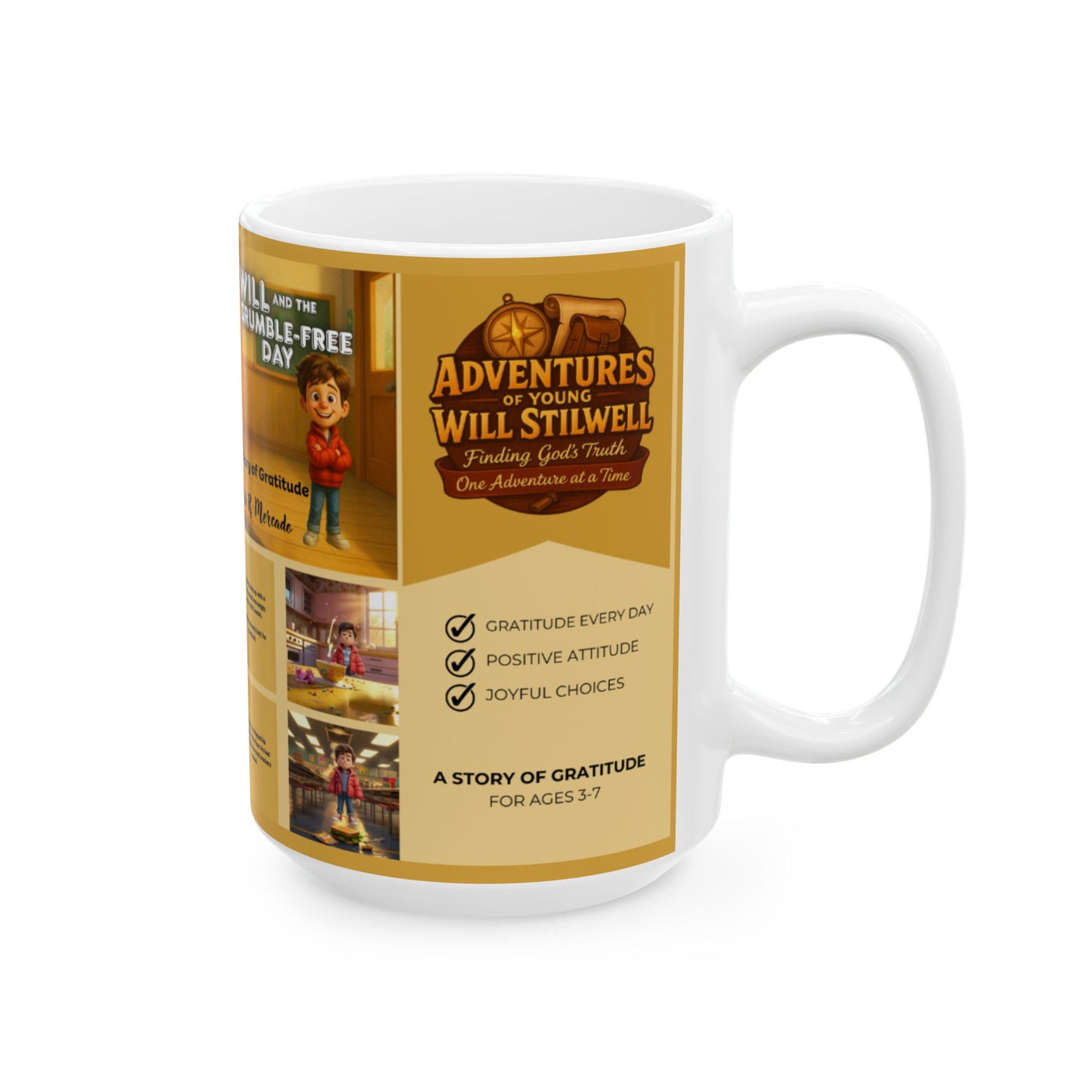 Ceramic Mug – Adventures of Young Will Stilwell Mug – Will and the Grumble-Free Day - 11oz & 15oz