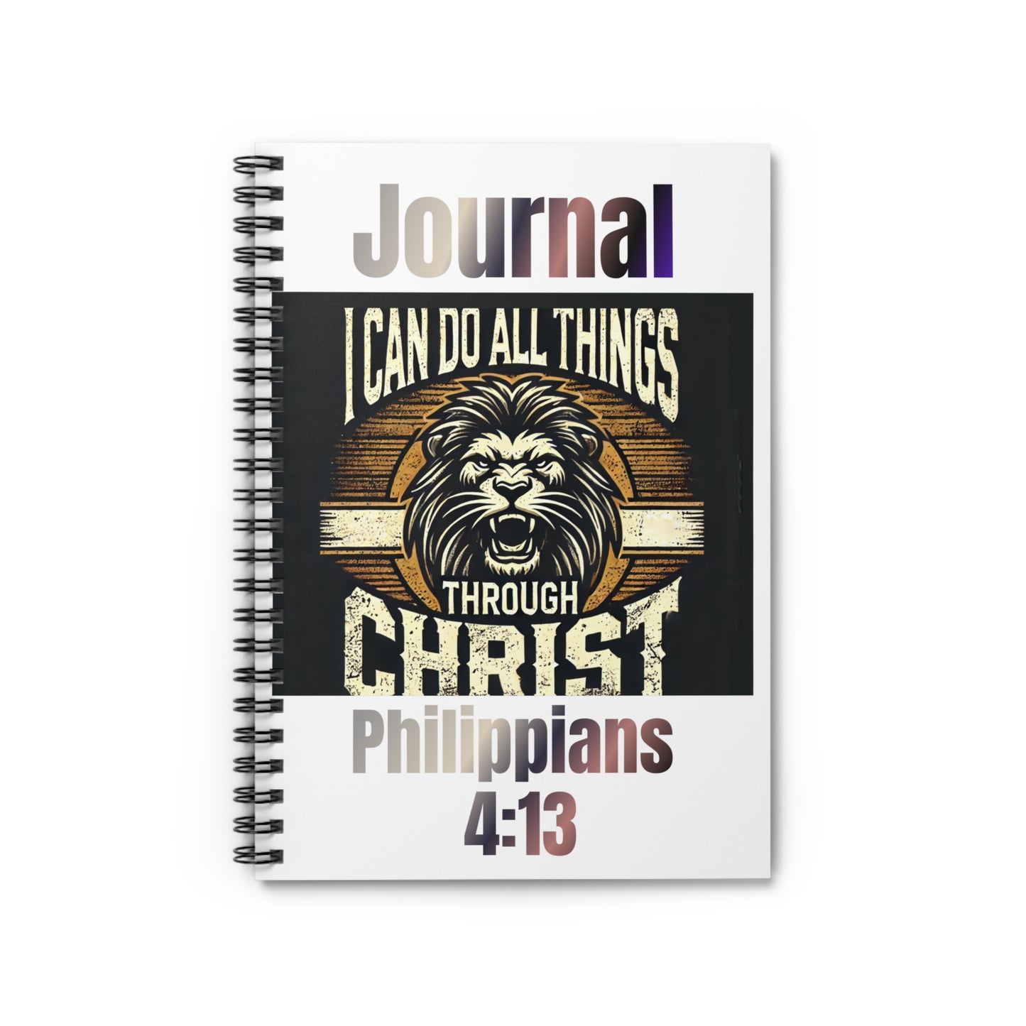 "I Can Do All Things Through Christ – Philippians 4:13 Lion Spiral Notebook" | Perfect for Writing, Journaling, and Note-Taking